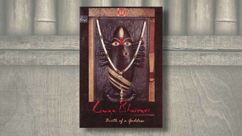 linga-bhairavi-birth-of-a-goddess-sadhguru-video-cover