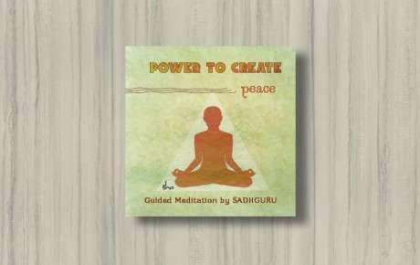 power-to-create-peace-sadhguru-meditation-cover