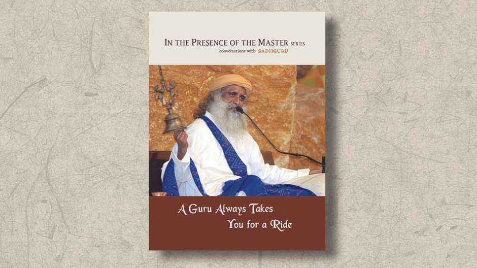 a-guru-always-takes-you-for-a-ride-sadhguru-ebook-cover